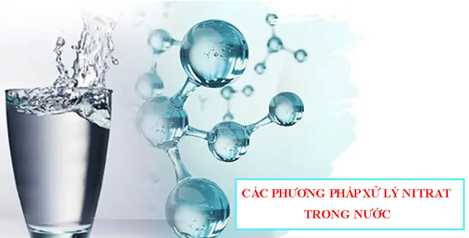 Top 3 phương pháp để khử Nitrat trong nước phổ biến nhất